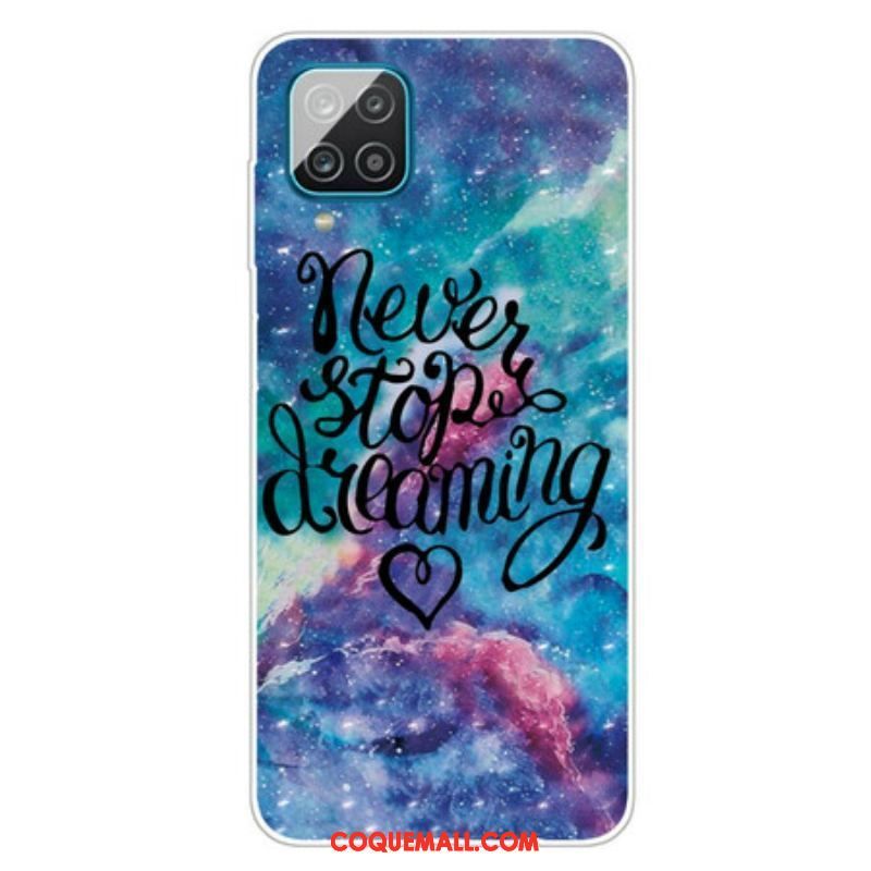 Coque Samsung Galaxy A12 / M12 Never Stop Dreaming