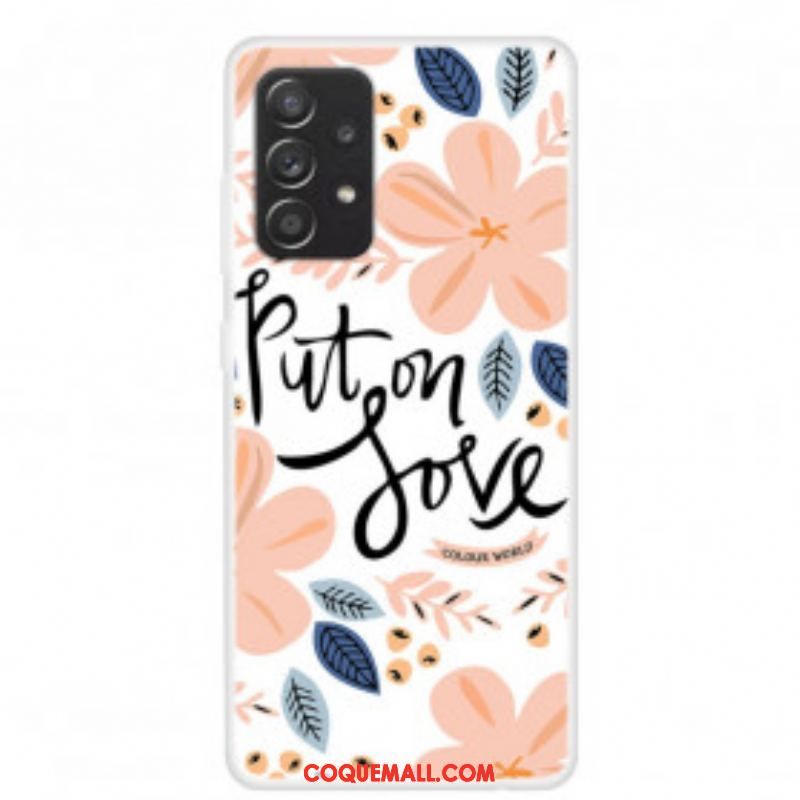 Coque Samsung Galaxy A52 4G / A52 5G / A52s 5G Put On Love