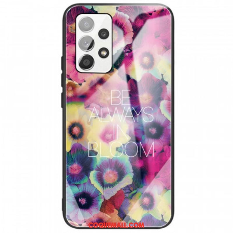 Coque Samsung Galaxy A53 5G Verre trempé Be Always in Bloom