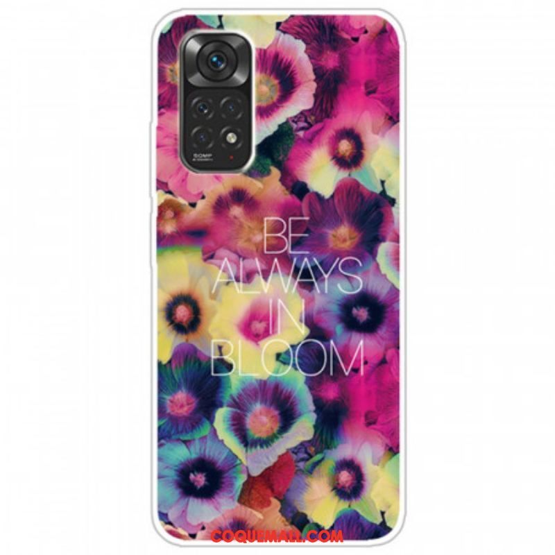 Coque Xiaomi Redmi Note 11 Pro /  Note 11 Pro 5G Be Always in Bloom