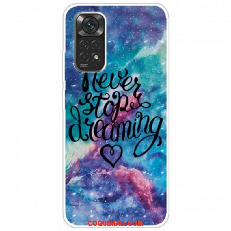 Coque Xiaomi Redmi Note 11 Pro /  Note 11 Pro 5G Never Stop Dreaming